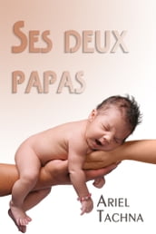 Ses deux papas