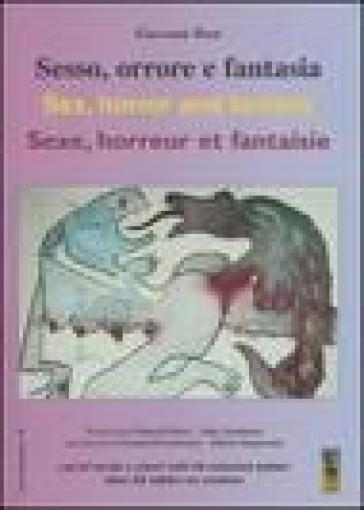 Sesso, orrore e fantasia-Sex, horror and fantasy-Sexe, horreur et fantaisie - Giovanni Buzi