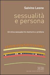 Sessualità e persona. Un