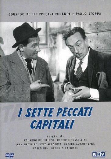 Sette Peccati Capitali (I) - Yves Allegret - Claude Autant-Lara - Eduardo De Filippo - Jean Dreville - Georges Lacombe - Carlo Rim - Roberto Rossellini