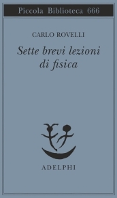 Sette brevi lezioni di fisica