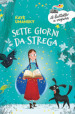 Sette giorni da strega