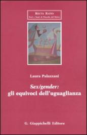 Sex/gender: gli equivoci dell uguaglianza