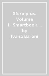 Sfera plus. Volume 1-Smartbook. Laboratorio per l