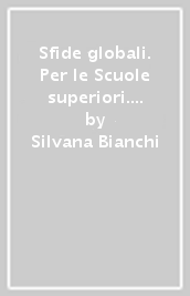 Sfide globali. Per le Scuole superiori. Con ebook. Con espansione online. Vol. 2: Paesi extra-europei