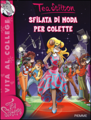 Sfilata di moda per Colette - Tea Stilton