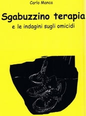 Sgabuzzino terapia e le indagini sugli omicidi