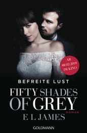 Shades of Grey - Befreite Lust