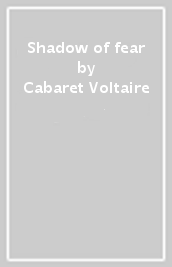 Shadow of fear