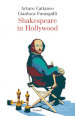 Shakespeare in Hollywood