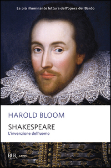 Shakespeare. L'invenzione dell'uomo - Harold Bloom