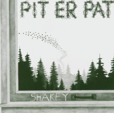 Shakey - Pit Er Pat