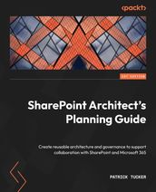 SharePoint Architect s Planning Guide