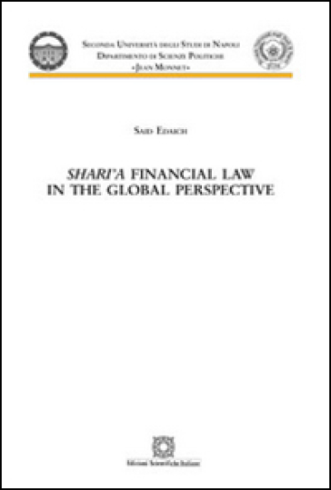 Shari'a financial law in the global perspective - Said Edaich