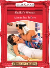 Sheikh s Woman (Mills & Boon Desire) (Body & Soul, Book 3)