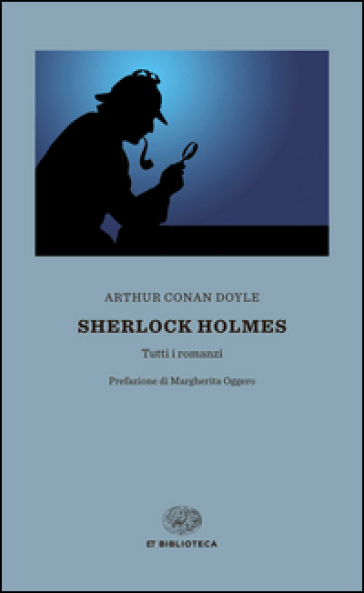 Sherlock Holmes - Arthur Conan Doyle