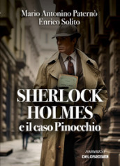 Sherlock Holmes e il caso Pinocchio