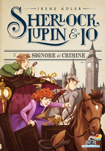 Sherlock, Lupin & Io - 10. Il signore del crimine - Irene Adler