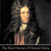 Short Stories of Daniel Defoe, The