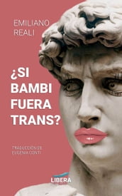 Si Bambi fuera trans?