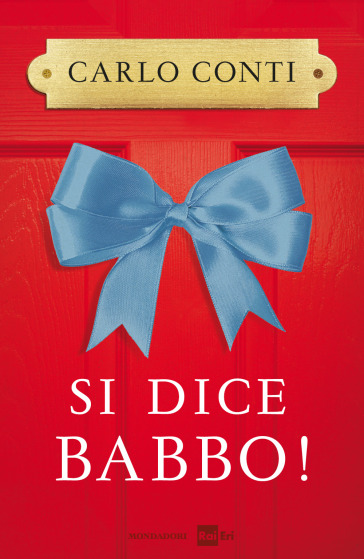 Si dice babbo! - Carlo Conti