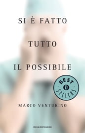 Si è fatto tutto il possibile