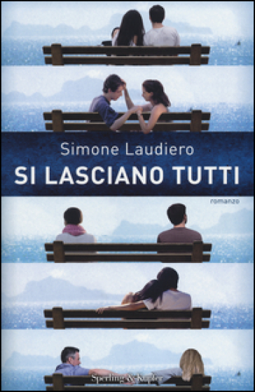 Si lasciano tutti - Simone Laudiero