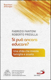 Si può ancora educare?