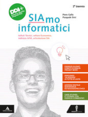 Siamo informatici. Per il 2° biennio degli Ist. tecnici e professionali. Con e-book. Con espansione online