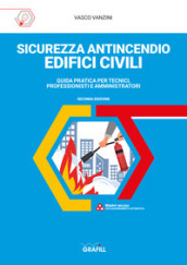 Sicurezza antincendio edifici civili. Con app