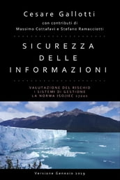 Sicurezza delle informazioni: valutazione del rischio; i sistemi di gestione la norma ISO/IEC 27001