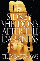Sidney Sheldon s After the Darkness