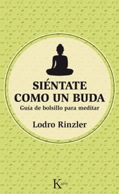 Siéntate como un Buda