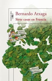 Siete casas en Francia