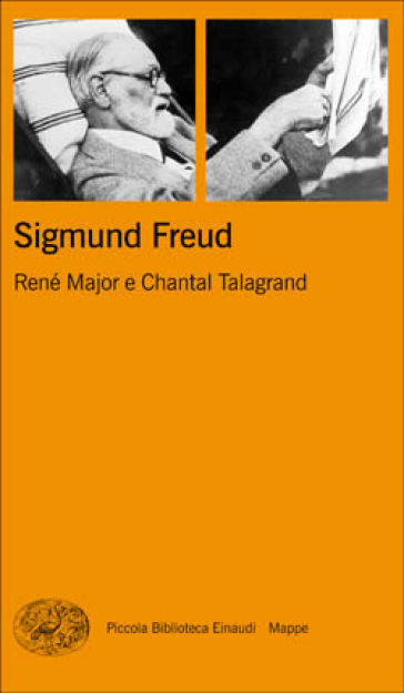 Sigmund Freud - Chantal Talagrand - René Major