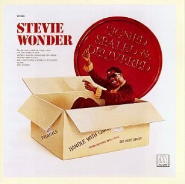 Signed sealed and deliver - Stevie Wonder