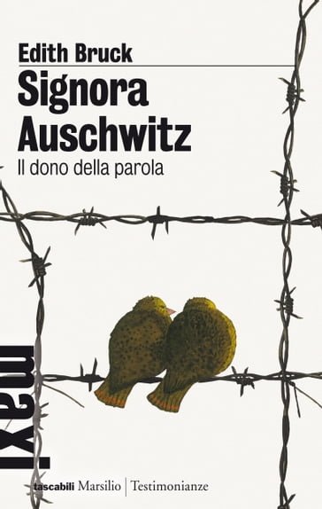 Signora Auschwitz - Edith Bruck