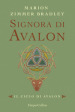 Signora di Avalon. Il ciclo di Avalon. Ediz. integrale. 3.