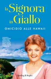 La Signora in Giallo. Omicidio alle Hawaii