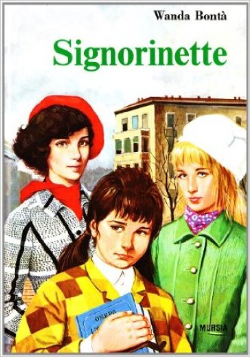 Signorinette - Wanda Bontà