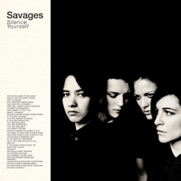 Silence yourself - SAVAGES