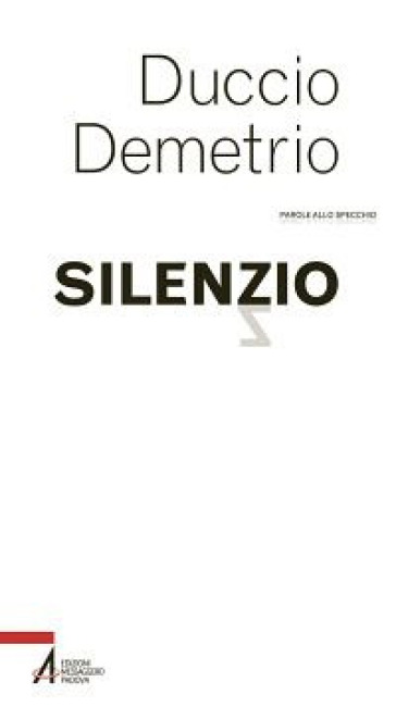Silenzio - Duccio Demetrio