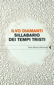 Sillabario dei tempi tristi