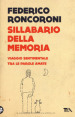 Sillabario della memoria. Viaggio sentimentale tra le parole amate