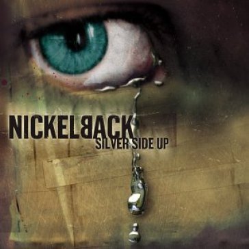 Silver side up - Nickelback