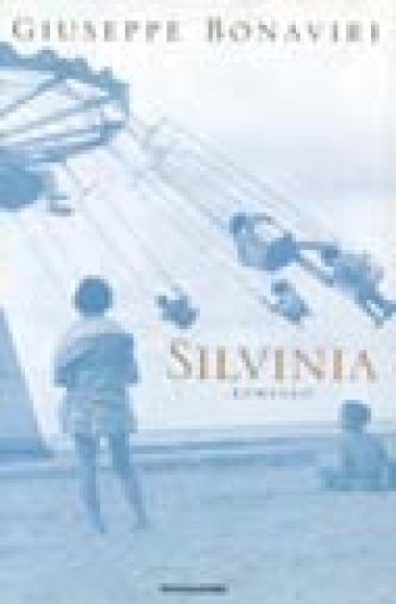 Silvinia - Giuseppe Bonaviri