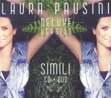 Simili (cd+dvd deluxe edt.) - Laura Pausini