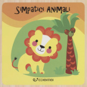 Simpatici animali. Libri in legno. Ediz. a colori