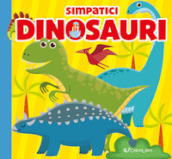 Simpatici dinosauri. Carezze di stoffa. Ediz. a colori