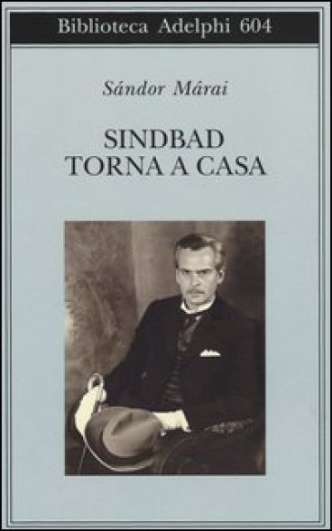 Sindbad torna a casa - Sandor Marai